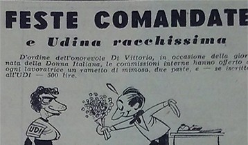 Feste comandate e Udina racchissima