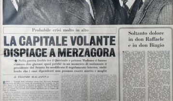 Probabile crisi molto in alto. La capitale volante dispiace a Merzagora