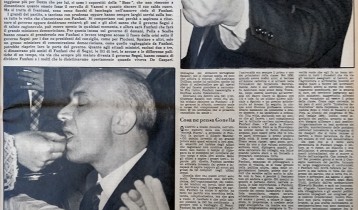 Pensa al governo di domani. Fanfani è convinto che la Provvidenza l’abbia adocchiato